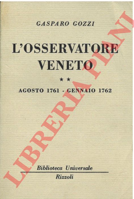 GOZZI Gasparo - - L'osservatore veneto. Agosto 1761 - Gennaio 1762.