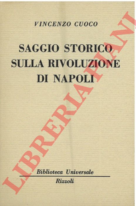 CUOCO Vincenzo - - Saggio sulla rivoluzione di Napoli.