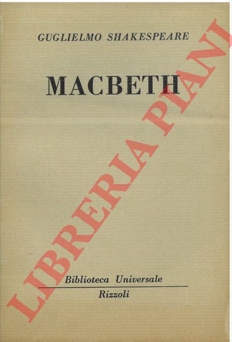 SHAKESPEARE Guglielmo - - Macbeth.