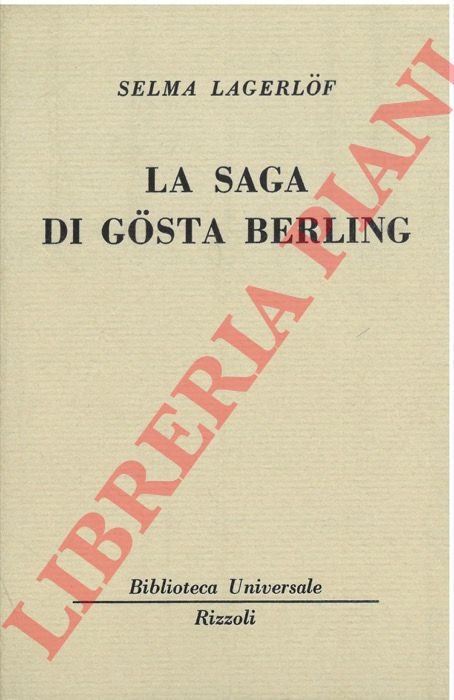 LAGERLOF Selma - - La saga di Gosta Berling.