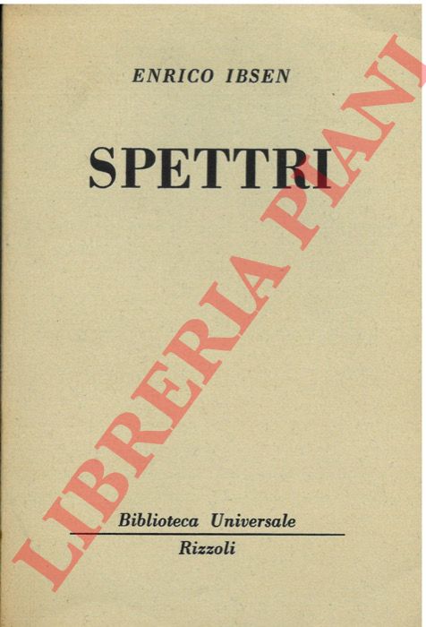 IBSEN Enrico - - Spettri.