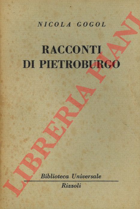 GOGOL Nicola - - Racconti di Pietroburgo.