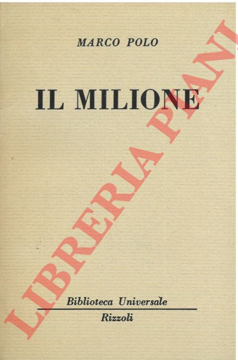 POLO Marco - - Il milione.