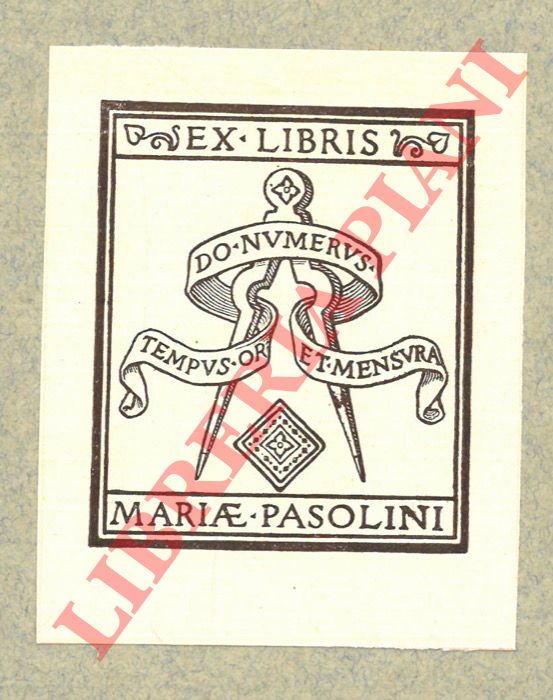 BALLARINI Ernesto - - Ex libris Mariae Pasolini.