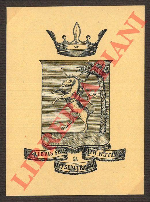 BASSOLI F.S - - Ex libris nobiliare con unicorno, palma e corona.