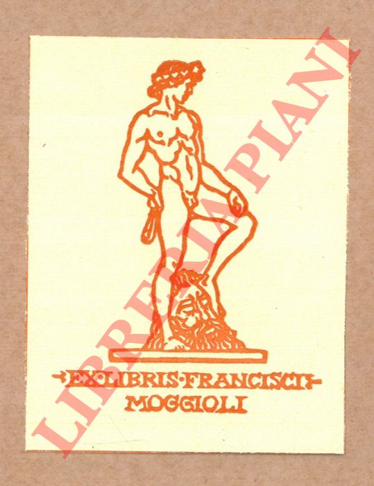 DISERTORI Bnevenuto - - Ex libris Francisci Moggioli.