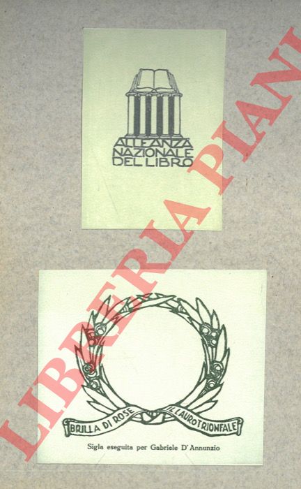 GAMBA Francesco - - Due foglietti xilografici originali: uno per Gabriele D'Annunzio; l'altro per l'Alleanza Nazionale del Libro.