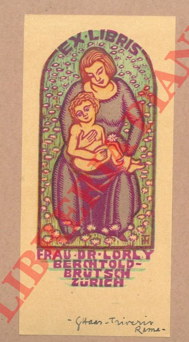 HAAS TRIVERIO Giuseppe - - Ex libris Frau Dr-Lorly-Berchtold-Brutsch, Zurich.