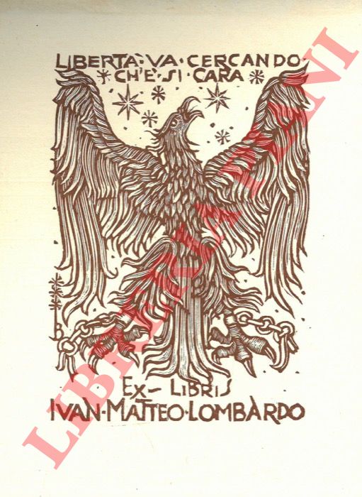 DA OSIMO Bruno - - Exlibris Ivan Matteo Lombardo. Libert va cercando ch' si cara.