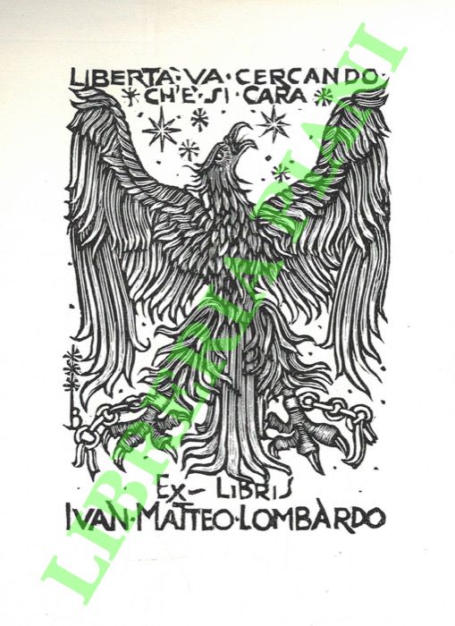 DA OSIMO Bruno - - Exlibris Ivan Matteo Lombardo. Libert va cercando ch' si cara.