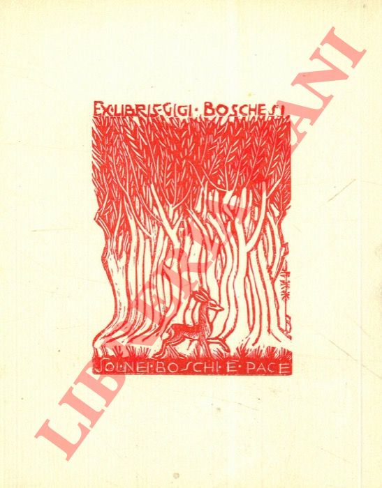 DA OSIMO Bruno - - Exlibris Gigi Boschesi. Sol nei boschi  pace. (ver. 2)