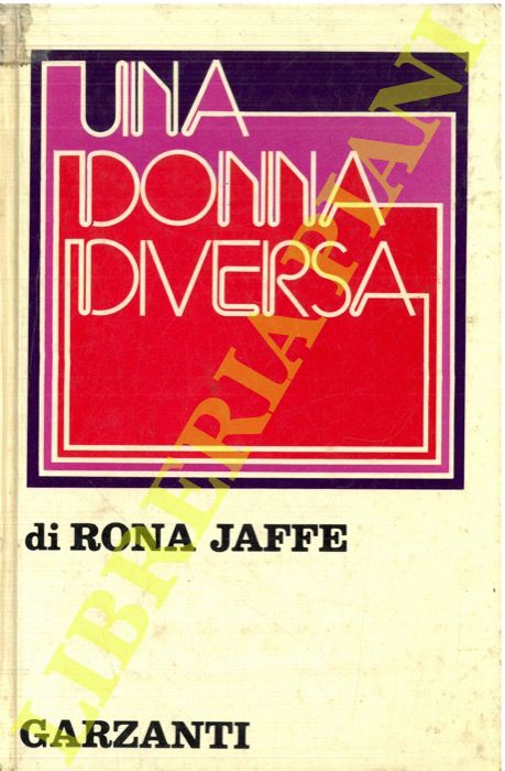 Jaffe R. - - Una donna diversa.