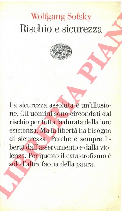 Sofsky W. - - Rischio e sicurezza.