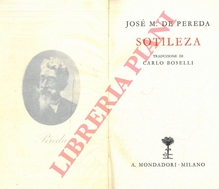 Pereda J. M. de - - Sotileza, trad. di C. Boselli.