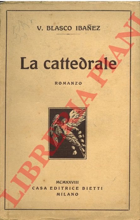 Blasco Ibanez V. - - La cattedrale.