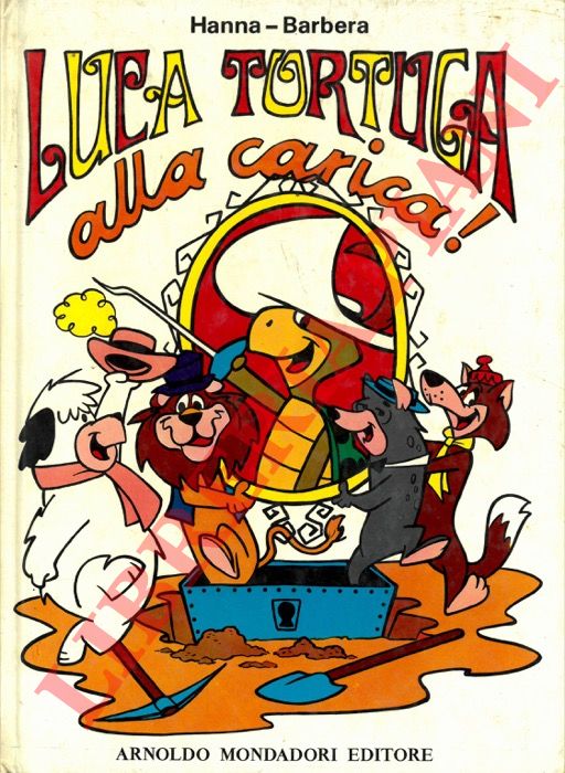 Hanna-Barbera - - Luca Tortuga alla carica!