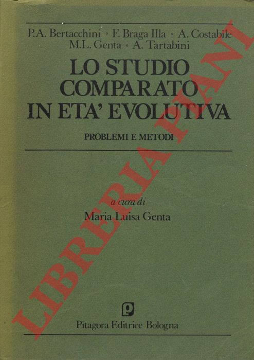Genta M.L. a c. di - - Lo studio comparato in et evolutiva, problemi e metodi.