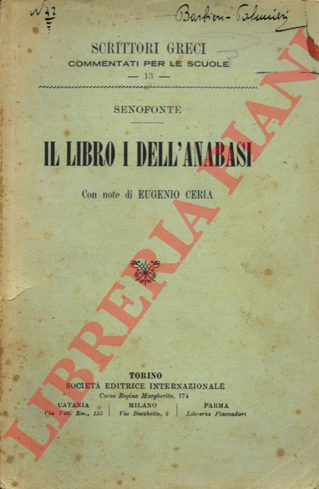 Senofonte - - Il libro I dell'Anabasi.