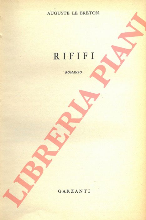Breton A. le - - Rififi.