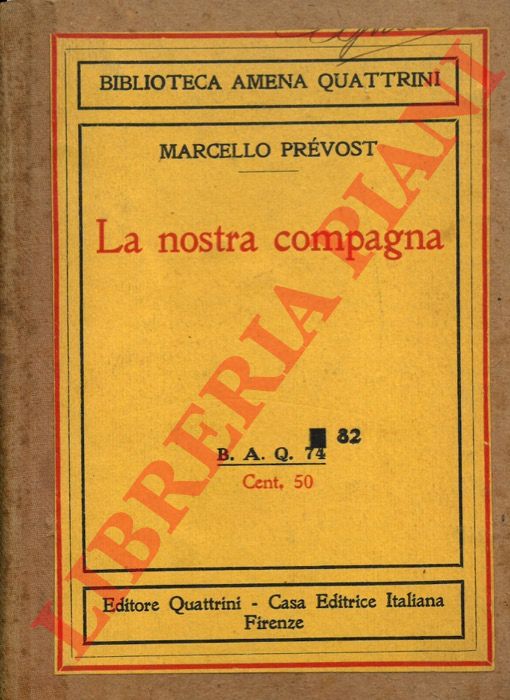 Prevost M. - - La nostra compagna.