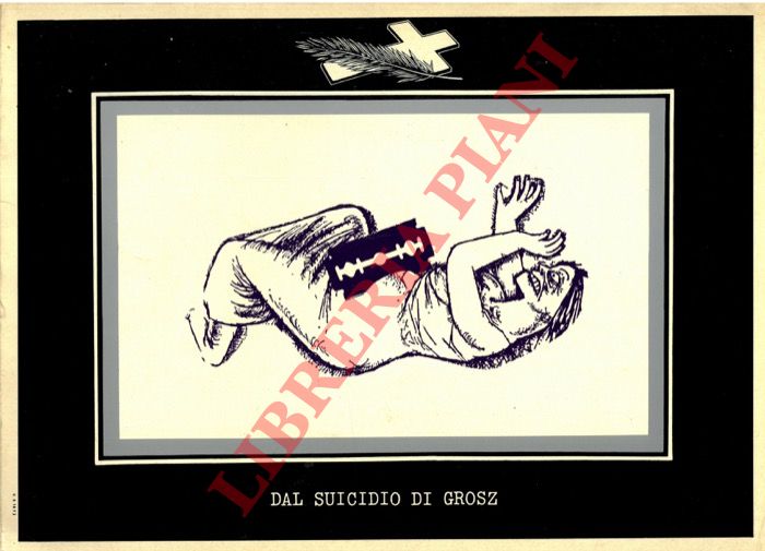 Pozzati C. - - Dal suicidio di Grosz.