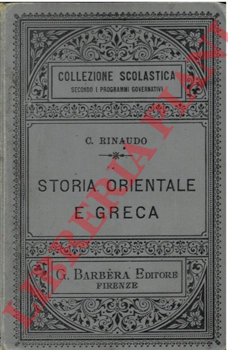 Rinaudo C. - - Storia orientale e greca.