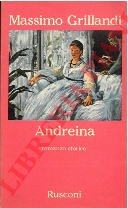 Grillandi M. - - Andreina.