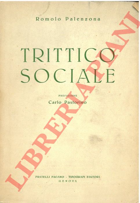 Palenzona R. - - Trittico sociale.