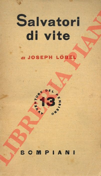 Loebel J. - - Salvatori di vite.