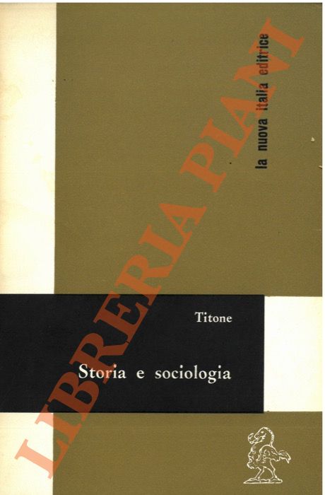 Titone V. - - Storia e sociologia.