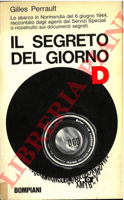 Perrault G. - - Il segreto del giorno D.