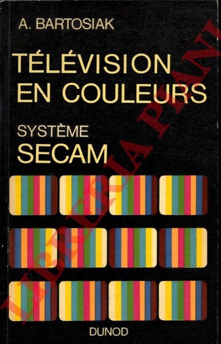 Bartosiak A. - - Television en couleurs.
