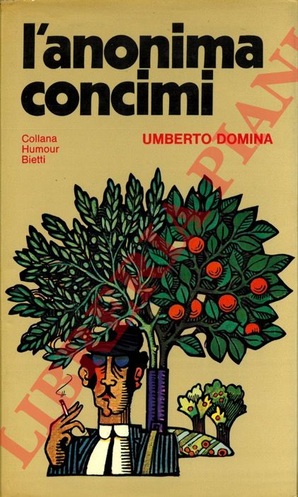 Domina U. - - L'anonima concimi.