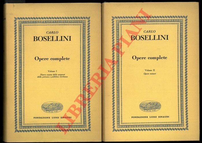 Bosellini C. - - Opere complete a c. di Rotond Michelini M..