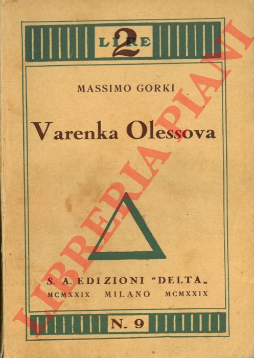 Gorki (Gork'ij) M. - - Valenka Olessova, trad. di M. K. Rakovska.