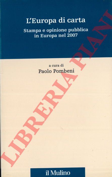 Pombeni P. - - L'Europa di carta.