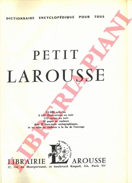 - - Dictionnaire Encyclopedique Pour Tous. Petit Larousse.
