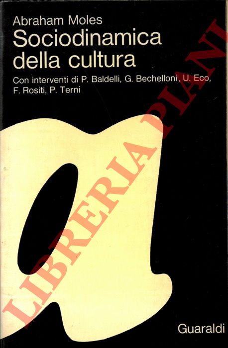 MOLES Abraham - - Sociodinamica della cultura.