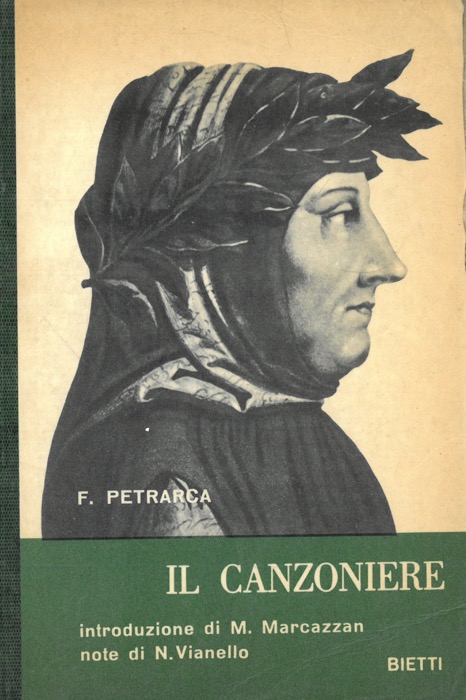 PETRARCA Francesco - - Il Canzoniere.
