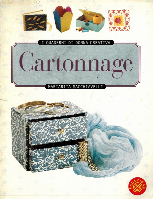 MACCHIAVELLI Mariarita - - Cartonnage.