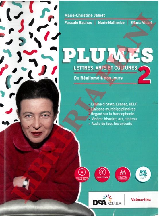 Jamet Marie-Christine - - Plumes. Lettres, arts et cultures. 2. Du Ralisme  nos jours.