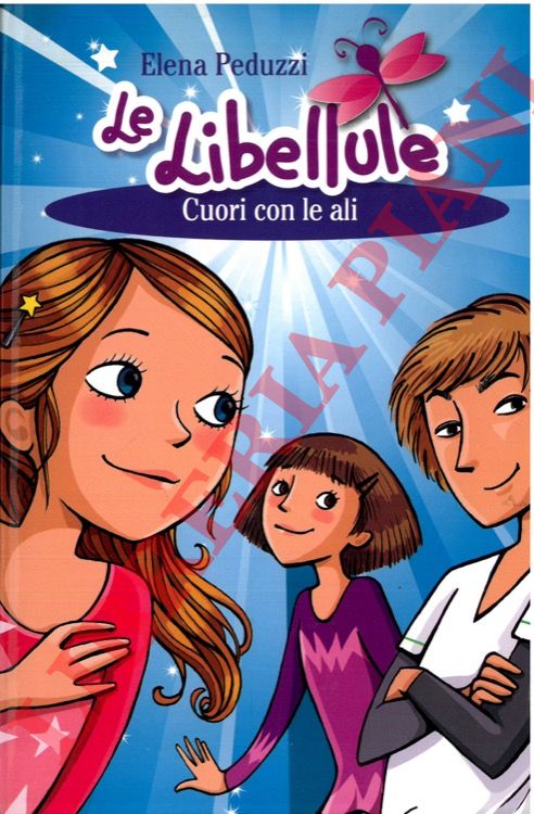 Peduzzi Elena - - Cuori con le ali. Le Libellule.