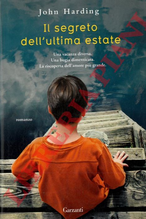 HARDING John - - Il segreto dell'ultima estate.