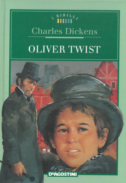 DICKENS Charles - - Oliver Twist.