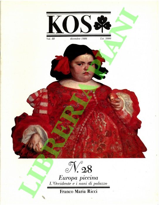 - - KOS. 28. Rivista di cultura e storia delle scienze mediche, naturali e umane.