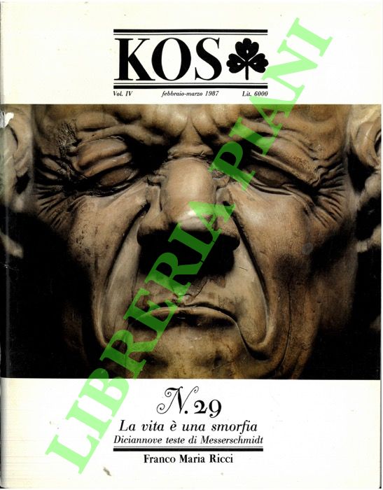 - - KOS. 29. Rivista di cultura e storia delle scienze mediche, naturali e umane.