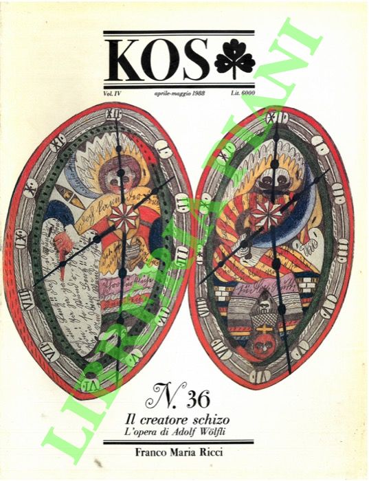 - - KOS. 36. Rivista di cultura e storia delle scienze mediche, naturali e umane.