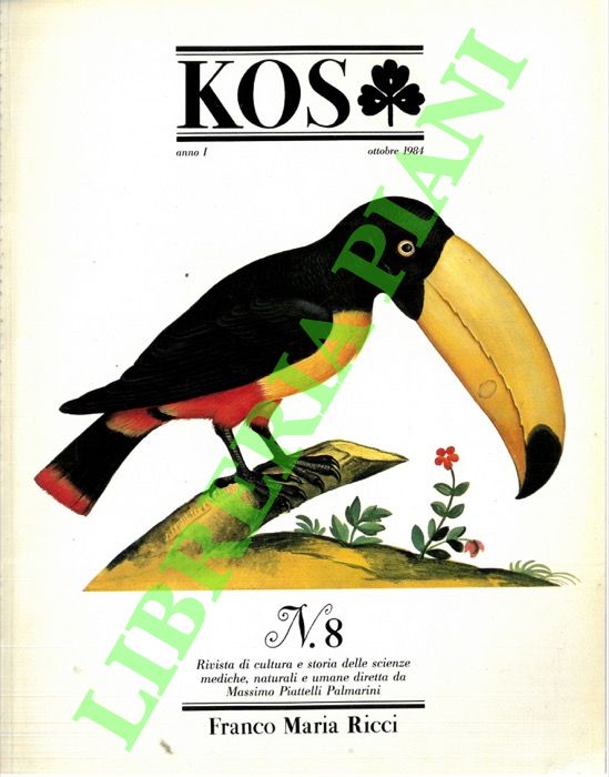 - - KOS. 8. Rivista di cultura e storia delle scienze mediche, naturali e umane.