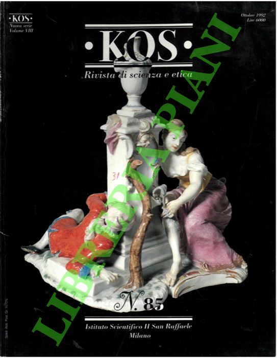 - - KOS. 85. Rivista di scienza e etica.