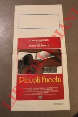 DAL MONTE Peter - - Piccoli fuochi. Con Valeria Golino